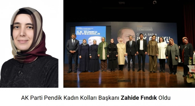 AK Parti Pendik Kadın Kolları Başkanı Zahide Fındık Oldu