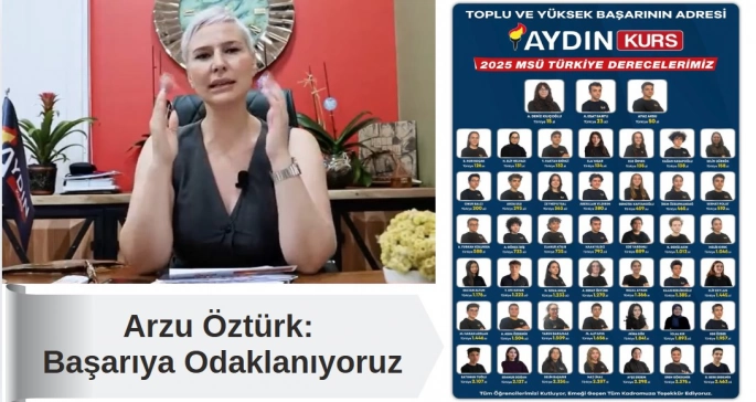 Arzu Öztürk: Başarıya Odaklanıyoruz