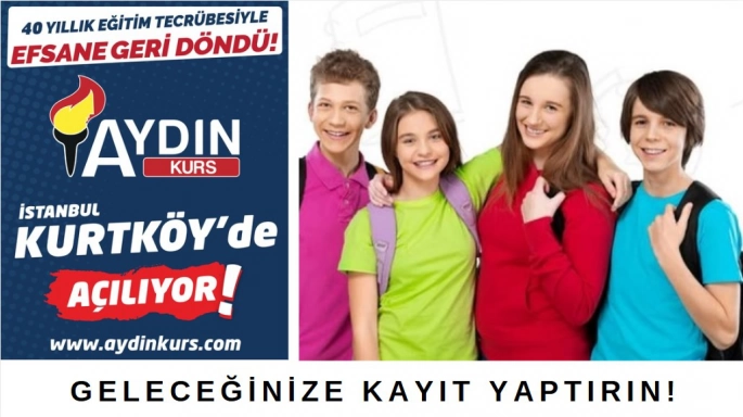 Aydın Kurs Kurtköy Şubesine Kayıtlar Başladı