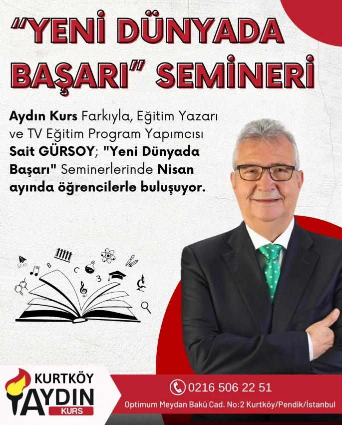 Aydın Kurs’ta: Yeni Dünyada Başarı Semineri