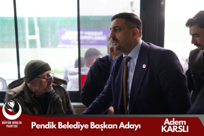 Başkan Adayı Adem Karslı ile Büyük Birlik Harekâtı Sürüyor