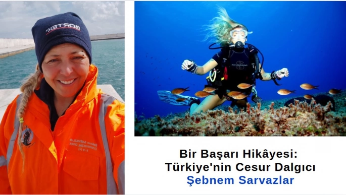 Bir Başarı Hikayesi: Türkiye'nin Cesur Dalgıcı Şebnem Sarvazlar