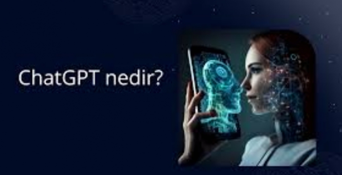 ChatGPT Nedir, Nasıl Kullanılır? 