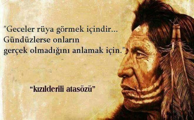 Hayatın Anlamına Dair 15 Öğüt Verici İçerikli Kızılderili Atasözü