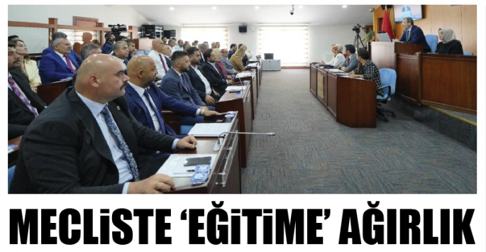 Mecliste Eğitime Ağırlık