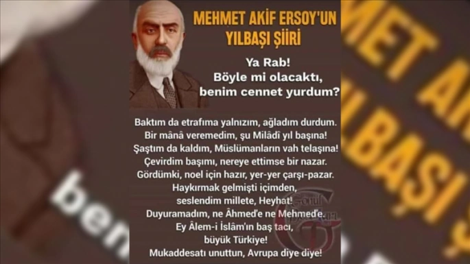 Mehmet Akif Ersoy’un Yılbaşı Üzerine Duygulu Mesajı