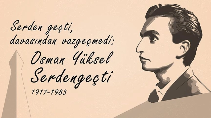 Osman Yüksel Serdengeçti’den Nükteli Anılar 