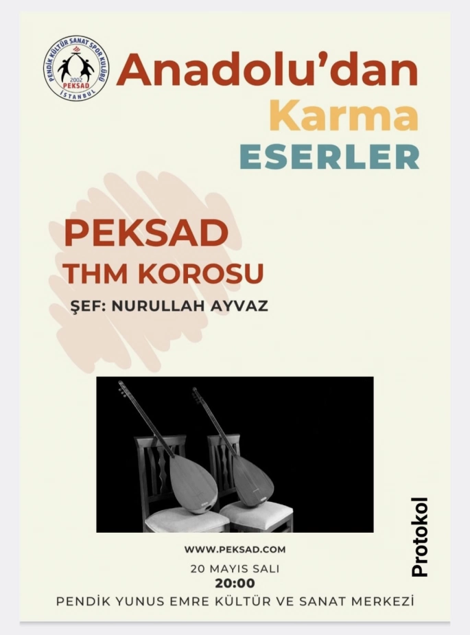 PEKSAD THM Korosu 20 Mayıs’ta Sahne Alıyor