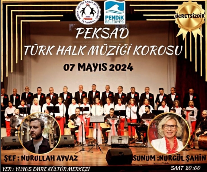 PEKSAD Türk Halk Müziği Korosu 7 Mayıs'ta Yunus Emre Kültür Merkezi'nde!