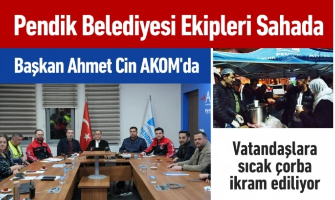Pendik Belediyesinden Toplanma Alanlarında Çorba İkramı