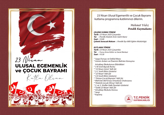 Pendik Kaymakamlığından 23 Nisan Ulusal Egemenlik ve Çocuk Bayramı Kutlama Programı