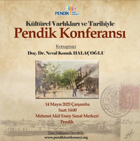 Pendik Kent Konseyi Kültürel Varlıkları ve Tarihiyle Pendik Konferansı Düzenliyor