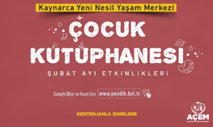 Pendik’te Çocuk Kütüphanesinin Şubat Ayı Etkinlikleri Başlıyor