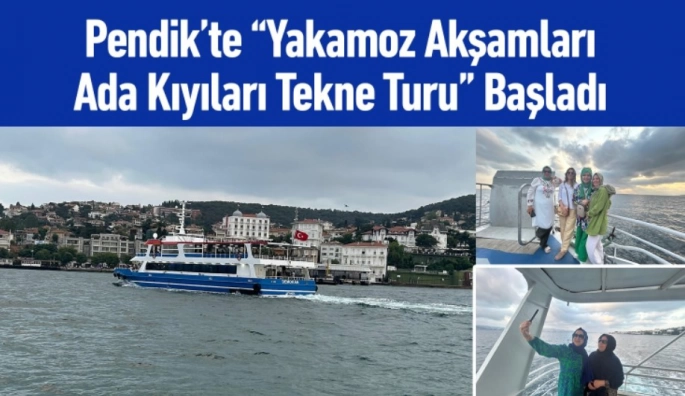 Pendik’te Tekne Turları Başladı