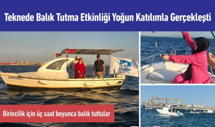 Teknede Balık Tutma Etkinliği Gerçekleştirildi